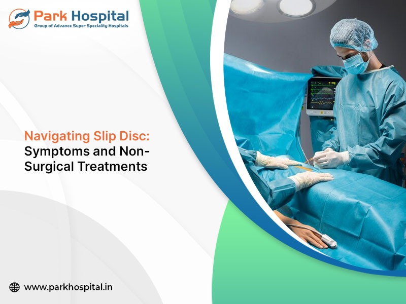 Navigating Slip Disc: Symptoms and Non-Surgical Treatments